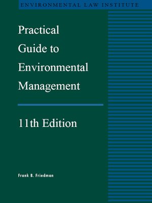 cover image of Friedman's Practical Guide to Environmental Management, 11th